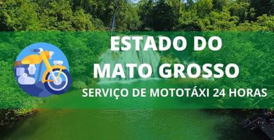 Serviço de Mototáxi 24 horas Mato Grosso